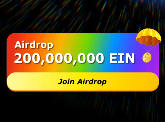 EIN~正在空投，币安智能链钱包浏览器内打开注册链接并登录，捐赠任意数量（0~0.1）BNB即可参与，每日瓜分3333333枚EIN，捐赠越多，空投权重越大，每72小时可领取一次，空头结束将启动上线交易。